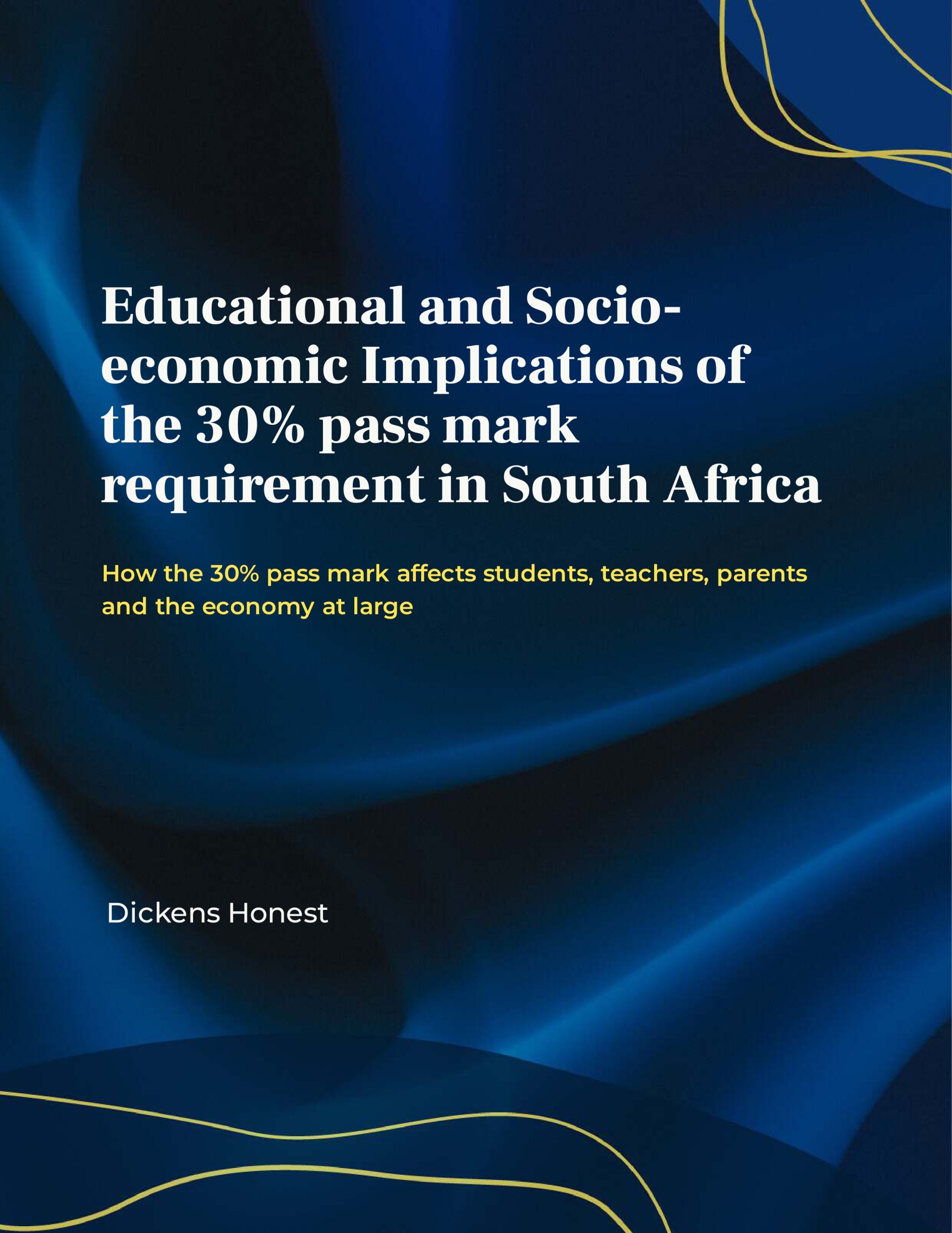 Educational and Socio-economic Implications of the 30 pass mark requirement in South Africa_page-0001